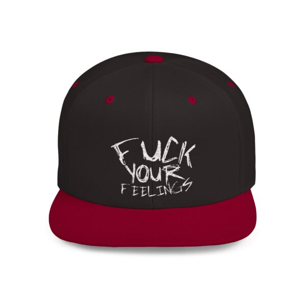 Funny Flat Bill Snapback Hat - 'F**K YOUR FEELINGS' - Image 10