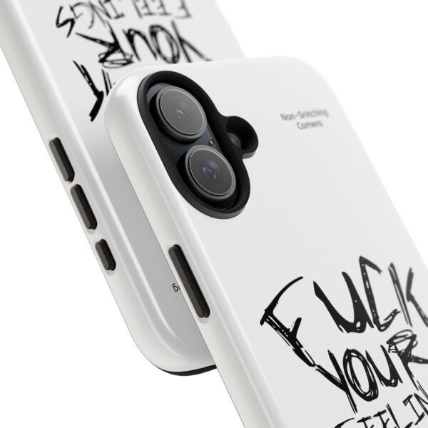 Expressive Tough Phone Case - 'F*CK Your Feelings' Design for Bold Personalities - Image 43