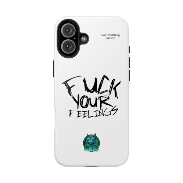 Expressive Tough Phone Case - 'F*CK Your Feelings' Design for Bold Personalities - Image 42